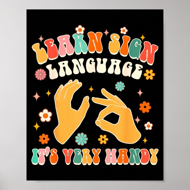 Poster Learn Sign Language It's Very Handy Asl Teacher Gr (Devant)
