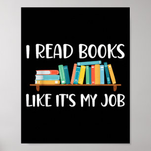 Poster Lecture Drôle, Je Lis Des Livres Comme Son Travail