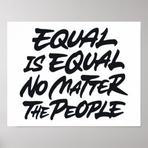 Poster L'égalité est égale, peu importe le peuple