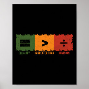 Poster L'Égalité Est Plus Grande Que La Division Math His