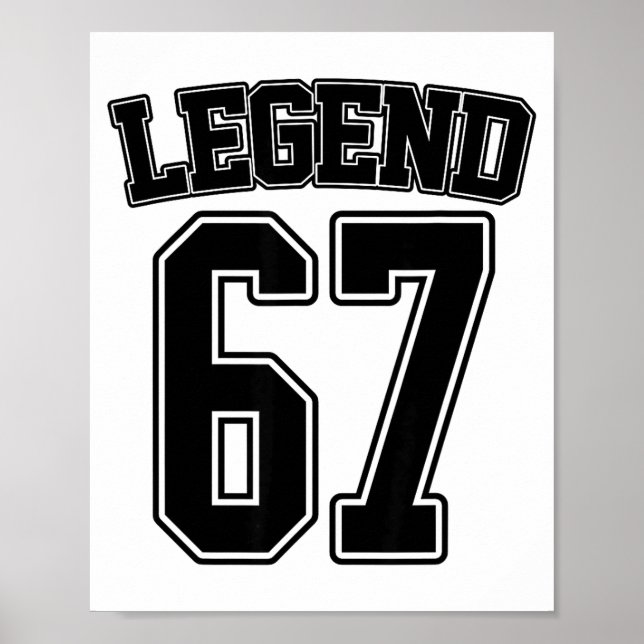 Poster Legend 67 Six Seven Srts Number Varsity Team 67th  (Devant)