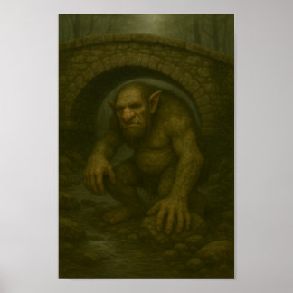 Poster Légende du flânerie - Troll Under a Bridge