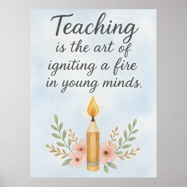 Poster L'enseignement est l'art d'allumer  (Devant)