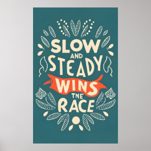 Poster Lent Et Régulier Gagne La Course