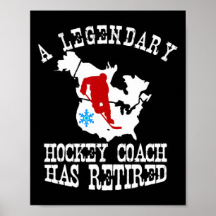 Poster L'entraîneur légendaire de hockey a pris sa retrai