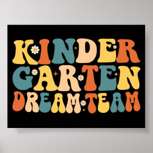 Poster L'Équipe De Rêve Du Jardin D'Enfants Retourner À L