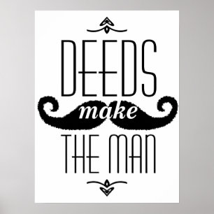 Poster Les actes font l'homme