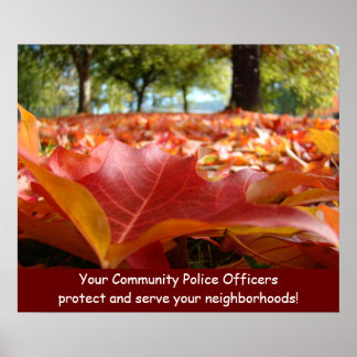 Poster Les agents de police protègent et servent vos quar