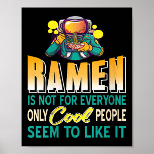 Poster Les Amateurs De Ramen Seulement L'Astronaute Spati