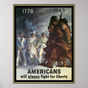 Poster Les Américains Lutteront Toujours Pour La Liberté