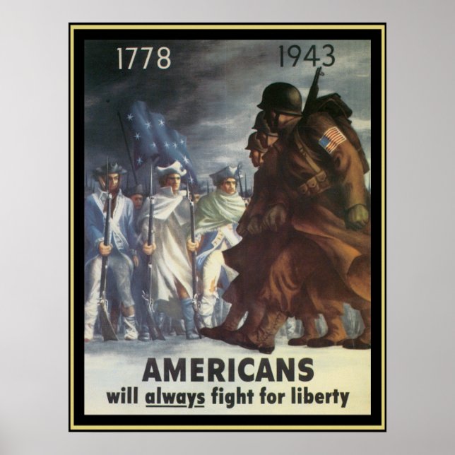 Poster Les Américains Lutteront Toujours Pour La Liberté (Devant)