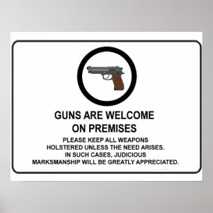 Poster Les armes à feu sont bienvenues sur des lieux