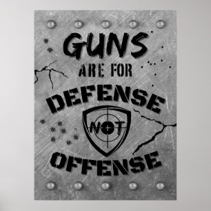 Poster Les Armes À Feu Sont Pour La Défense Et Non Pour L