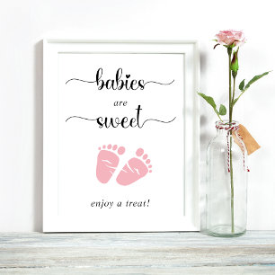 Poster Les Bébés Sont Doux Profitez D'Une Treat Rose Pied