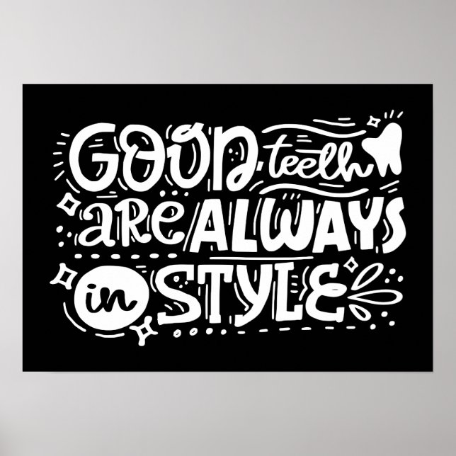 Poster Les Bonnes Dents Sont Toujours Dans Le Style (Devant)