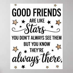 Poster Les bons amis sont comme des étoiles Citation Insp