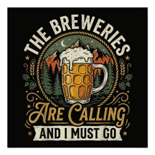 Poster Les brasseries appellent et je dois y aller