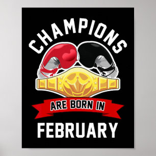 Poster Les Champions Sont Nés En Février Boxing Sport Bir