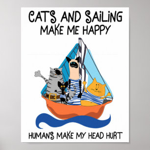 Poster Les chats naviguant me rendent heureux voile batea