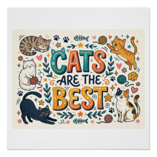 Poster Les chats sont les meilleurs