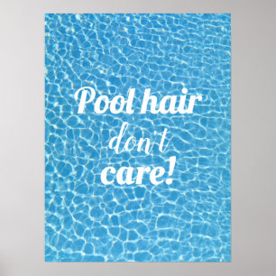 Poster Les cheveux de la piscine ne se soucient pas Amusa