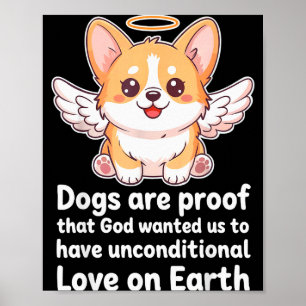 Poster Les chiens sont la preuve que Dieu voulait des ani