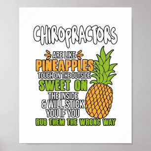 Poster Les Chiropracteurs Sont Comme Des Ananas.