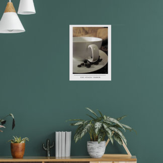 Poster Les Choses les Plus Raffinées - Envoyez de l'art d