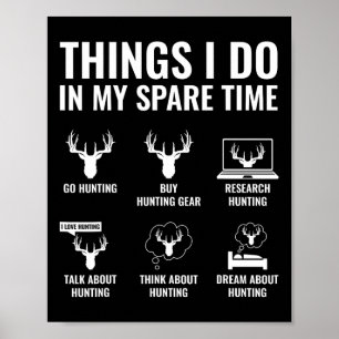 Poster Les Choses Que Je Fais Dans Mon Temps De Rechange