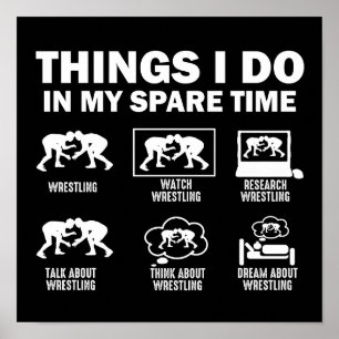 Poster Les Choses Que Je Fais Dans Mon Temps De Secours L