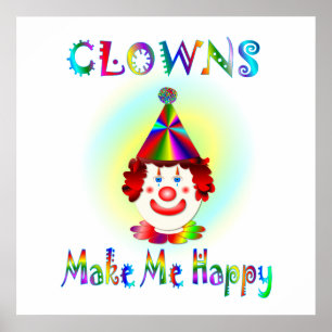 Poster Les Clowns Me Rendent Heureux