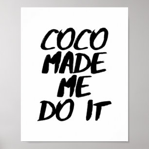 Poster Les Cocos m'ont incité à le faire conception de