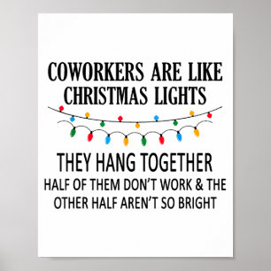Poster Les collègues sont comme les lumières de Noël Ils