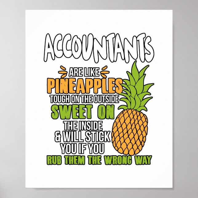 Poster Les Comptables Sont Comme Des Ananas. (Devant)