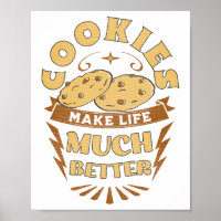 les cookies rendent la vie meilleure drôle de cook