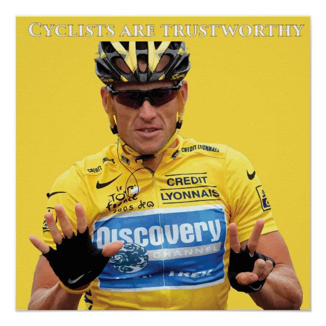 Poster Les cyclistes ne sont pas dignes de confiance (Devant)