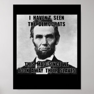 Poster Les Démocrates n'ont pas vu Abe Lincoln le 4 juill