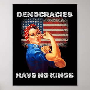 Poster Les démocraties n'ont pas de rois Protestation pol