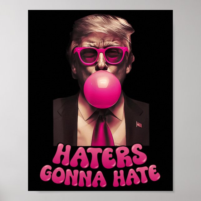Poster Les Détenteurs Vont Détester Drôle Trump Bubble Gu (Devant)