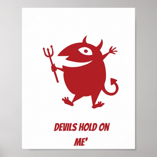 POSTER LES DIABLES ME TIENNENT" (Devant)