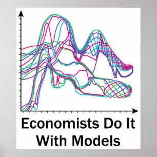 Poster Les économistes le font avec l'affiche de modèles