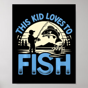 Poster Les Enfants Drôle Cet Enfant Aime Pêcher La Pêche