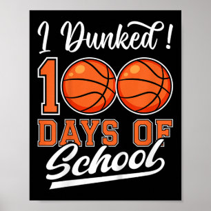 Poster Les Enfants J'Ai Fait 100 Jours De Basketball Scol