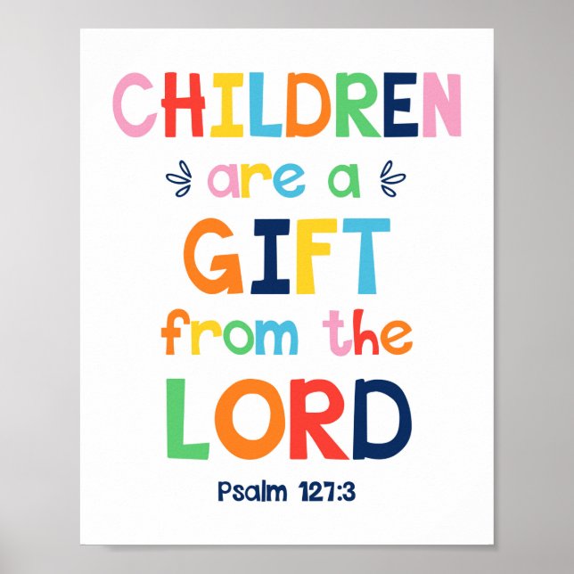 Poster Les Enfants Sont Un Cadeau Du Lord Christian Poste (Devant)