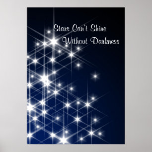 Poster Les étoiles ne peuvent pas briller sans