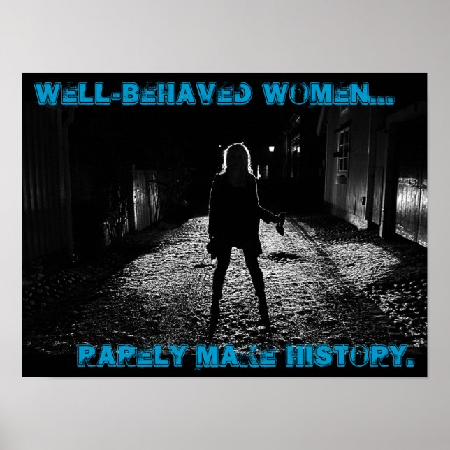 Poster les femmes bien conduites font rarement l'histoire (Devant)