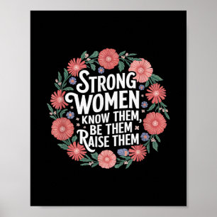 Poster Les Femmes Fortes Les Connaissent Être Eux Les Éle