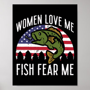 Poster Les Femmes M'Aiment Poisson Peur Nous Drapeau Patr