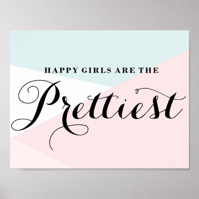 Poster Les Filles Heureuses Sont La Plus Belle Calligraph (Devant)