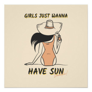 Poster Les Filles Veulent Juste Avoir du Soleil – Vacance